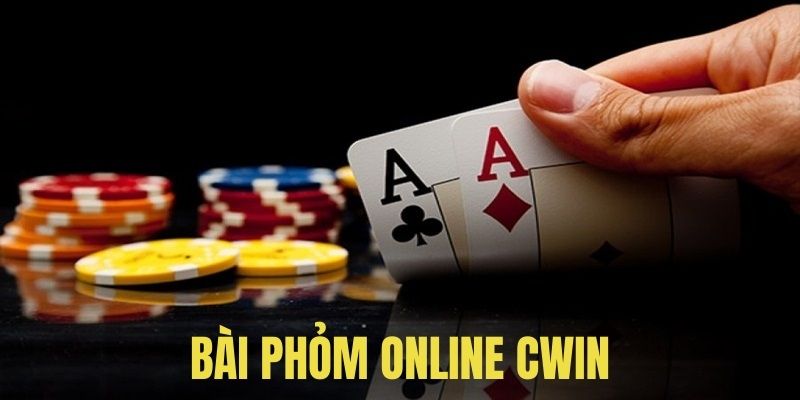 Bài Phỏm Online Cwin